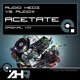 Acetate Audio Hedz vs Audox Single