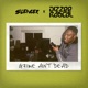 Grime Ain t Dead Single