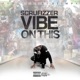 Vibe on This Single