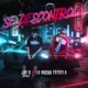 Se Descontrola Single