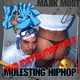 Molesting Hip Hop Instrumentals