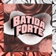 Batida Forte Single