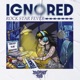 Ignored Rockstar Fever Single