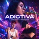 Adictiva Single