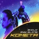Kometa feat Eyy Sling Single