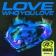 Love Who You Love SHERELLE s Intelligent Dyke Music Remix Single