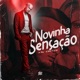 Novinha Sensação Single