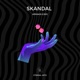 Skandal Single