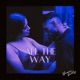 All the Way Single