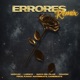 Errores Remix feat Maca Del Pilar Single