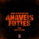 Anaveis Foties feat KG Greg Single