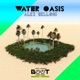 Water Oasis Single