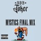 Mystics Final Mix