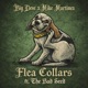 Flea Collars feat The Bad Seed Single