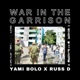 War In The Garrison Single