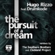 The Pursuit of a Dream