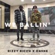 We Ballin feat Rizzy Ricch Single