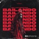Bailando Extended Mix Single