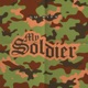 My Soldier Single