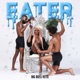 Eater Single