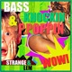 Bass Knockin P Poppin