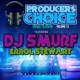 Producers Choice feat DJ Smurf Vol 13