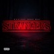 Strangers feat Money Maal Single