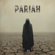 Pariah Single