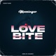 Love Bite Single