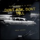 DONT ASK DONT TELL feat KDG KEVGEE Single