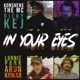 In Your Eyes feat Arun Kumar Avinash Chebbi Single