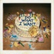 Do What I Want Single