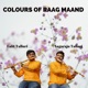 Colours of Raag Maand Single