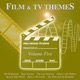 Film TV Themes Volume 5