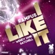 I Like It feat Wendy Jane Satchell Remixes EP