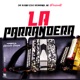 La Parrandera feat El Prodigio Raul Roman Anthony Santos EP