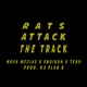 Rats Attack the Track feat Endikah Teko Dj Plan B Single