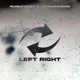 Left Right feat JayDaDarkskin Single