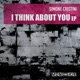 I Think About You EP
