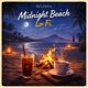 Midnight Beach Lo Fi
