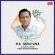 Vocal H K Narayana