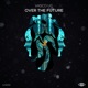 Over the Future Single