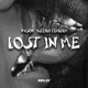 Lost In Me feat Keziah Tehillah Single