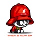 Then Now EP