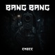 Bang Bang Single