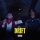 Drift feat Nobody Single