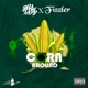 Corn Around feat Fizzler Single
