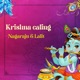 Krishna Calling Nagaraju Lalit Single