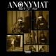 ANONYMAT feat Andy S Single