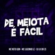 De Meiota é Facil Single